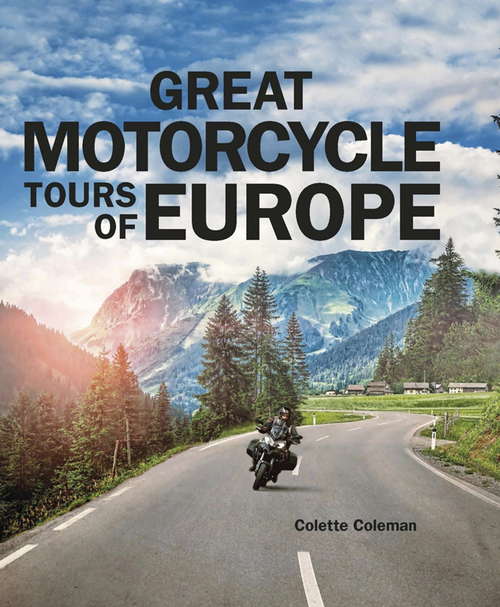 Book cover of Great Motorcycle Tours of Europe