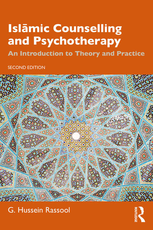 Book cover of Islāmic Counselling and Psychotherapy: An Introduction to Theory and Practice (2)