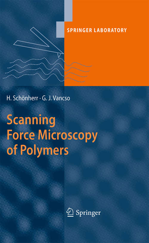 Book cover of Scanning Force Microscopy of Polymers