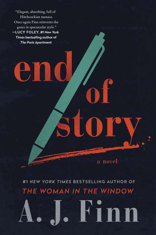 Book cover of End of Story: A Novel
