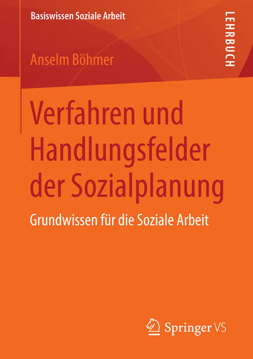 Book cover of Verfahren und Handlungsfelder der Sozialplanung