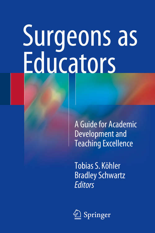 Book cover of Surgeons as Educators