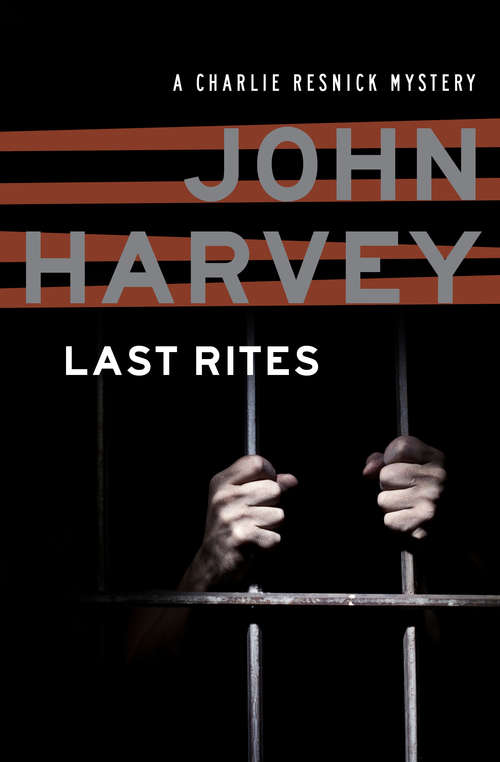 Book cover of Last Rites (The Charlie Resnick Mysteries #10)