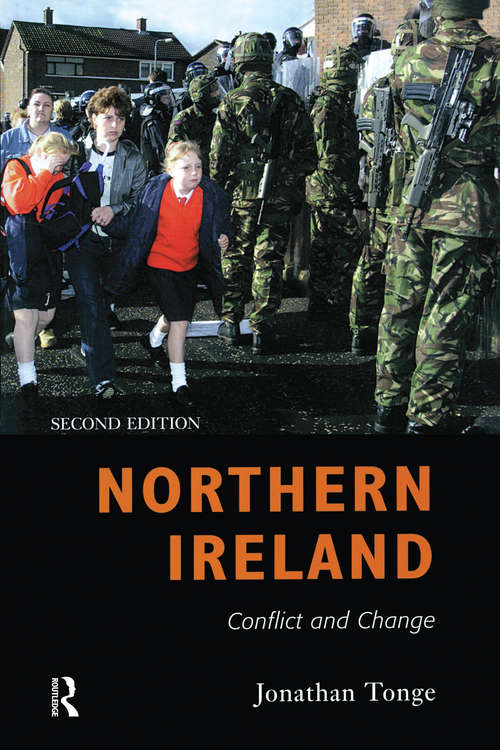 Book cover of Northern Ireland: Conflict and Change (2)