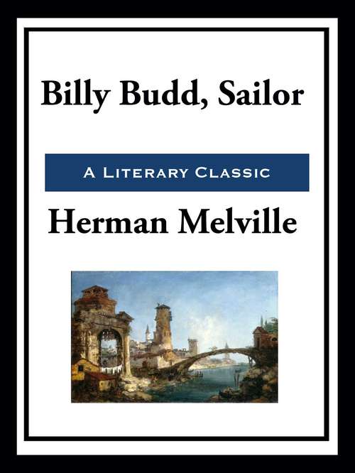 Book cover of Billy Budd: Downloadable Teaching Unit (Sparknotes Literature Study Guides)