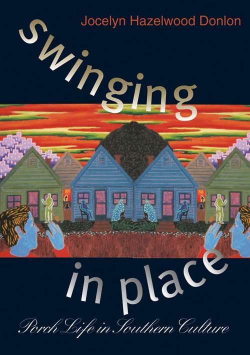 Book cover of Swinging in Place