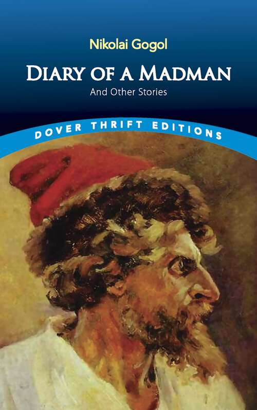 Book cover of Diary of a Madman and Other Stories (Dover Thrift Editions)