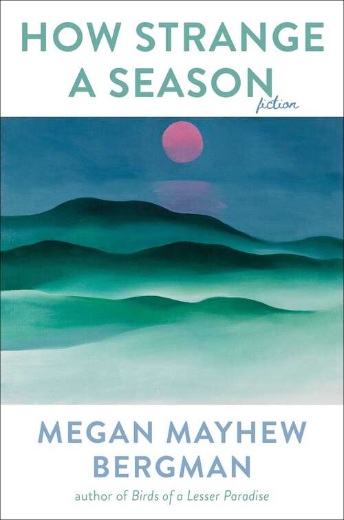 Book cover of How Strange a Season: Fiction