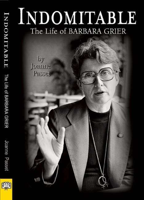 Book cover of Indomitable: The Life of Barbara Grier