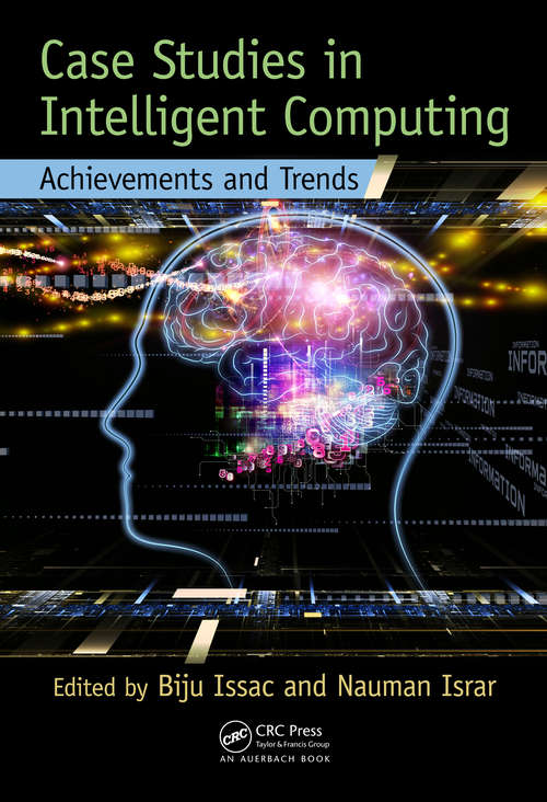 Book cover of Case Studies in Intelligent Computing: Achievements and Trends (1)