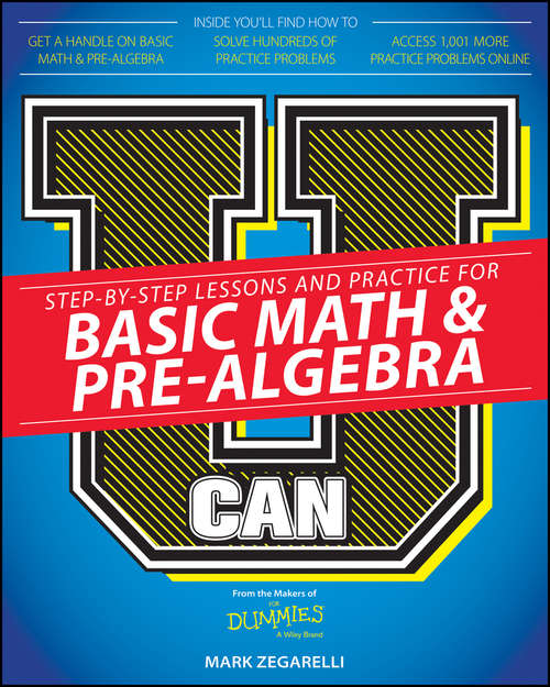 Book cover of U Can: Basic Math and Pre-Algebra For Dummies