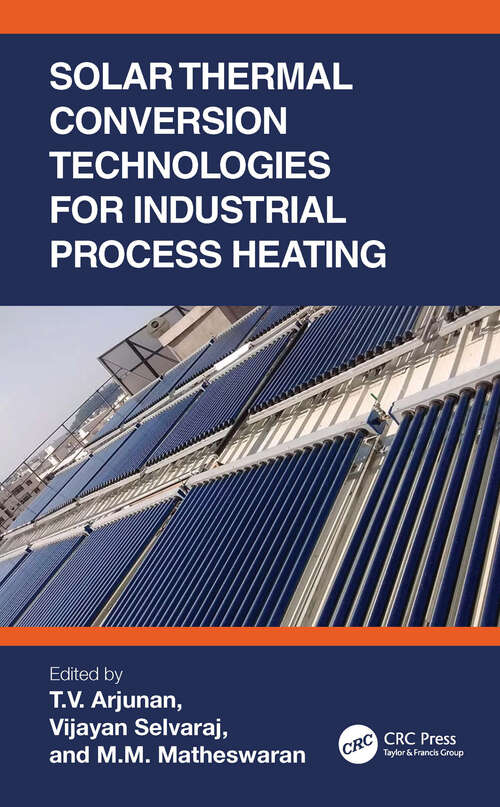 Book cover of Solar Thermal Conversion Technologies for Industrial Process Heating