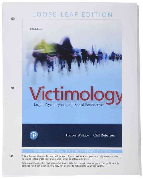 Book cover of Victimology: Legal, Psychological, and Social Perspectives (Fifth Edition)