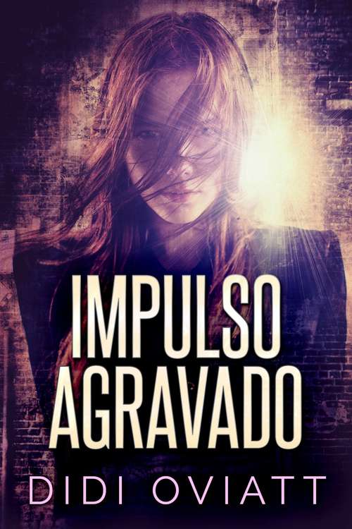 Book cover of Impulso Agravado