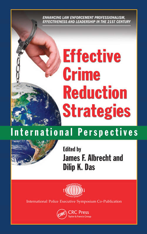 Book cover of Effective Crime Reduction Strategies: International Perspectives (1) (International Police Executive Symposium Co-Publications)