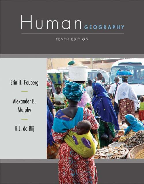 Book cover of Human Geography: People, Place, and Culture (10th edition)