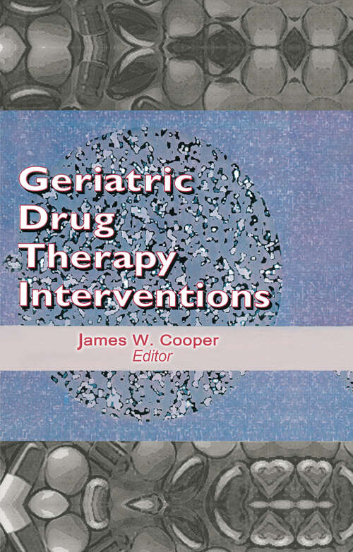 Book cover of Geriatric Drug Therapy Interventions