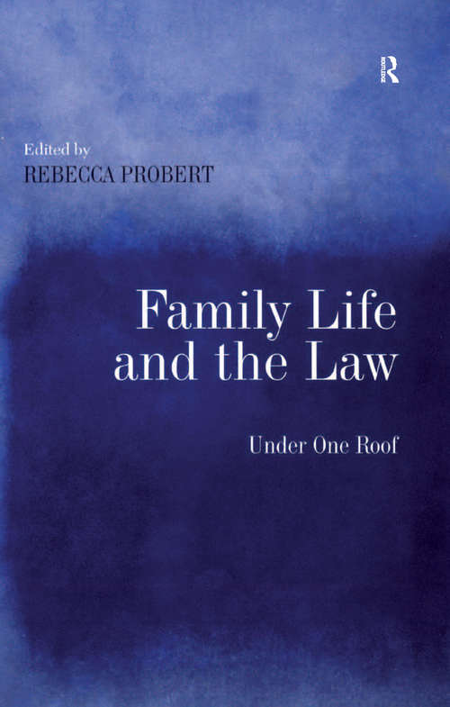Book cover of Family Life and the Law: Under One Roof