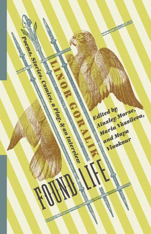 Book cover of Found Life: Poems, Stories, Comics, a Play, and an Interview (Russian Library)