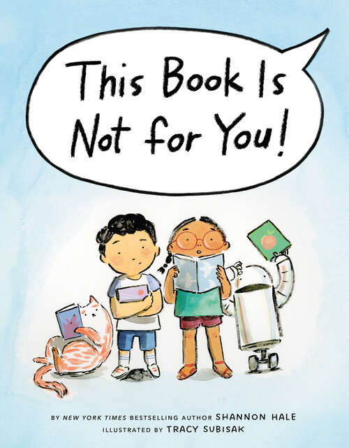 Book cover of This Book Is Not for You!