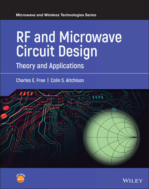Book cover of RF and Microwave Circuit Design: Theory and Applications (Microwave and Wireless Technologies Series)
