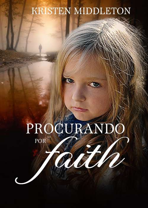 Book cover of Procurando por Faith