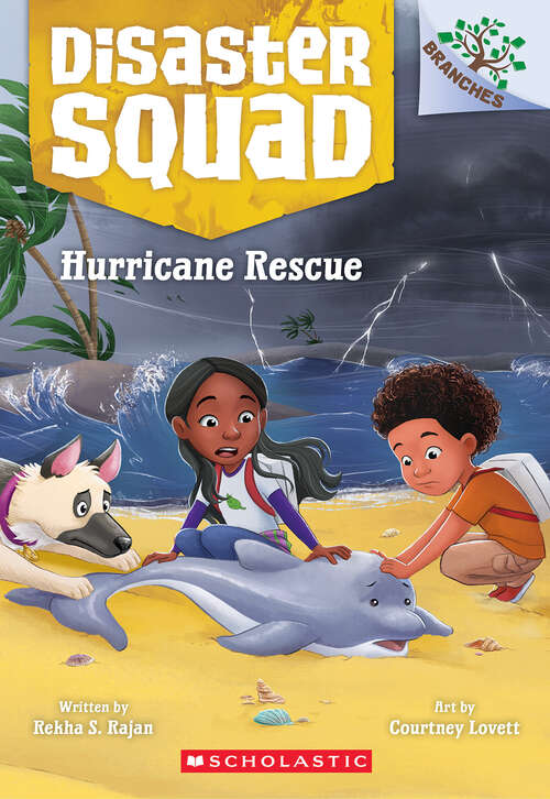 Book cover of Hurricane Rescue: A Branches Book (Disaster Squad)