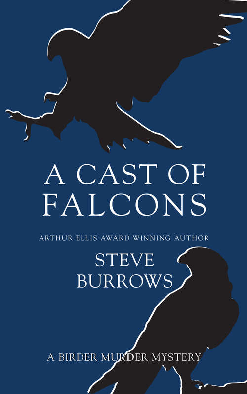 Book cover of A Cast of Falcons: A Birder Murder Mystery