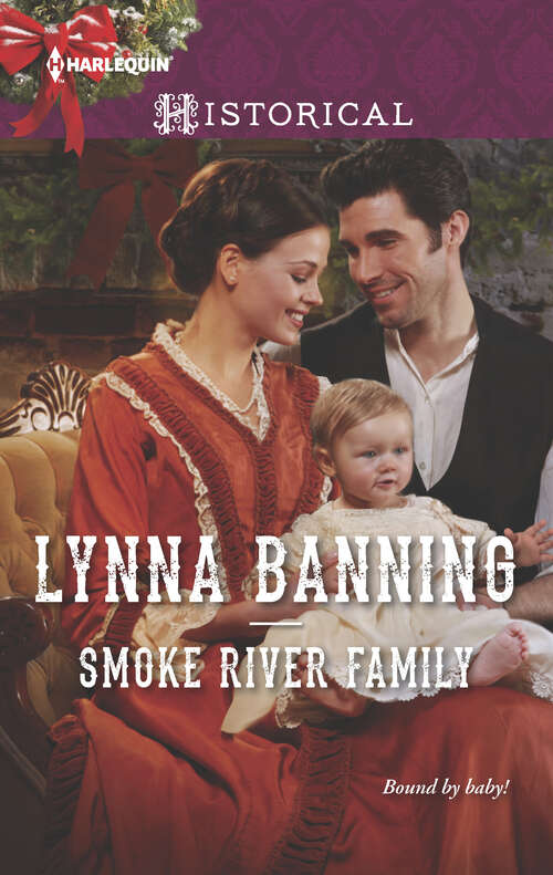 Book cover of Smoke River Family: Smoke River Family The Demure Miss Manning Enticing Benedict Cole