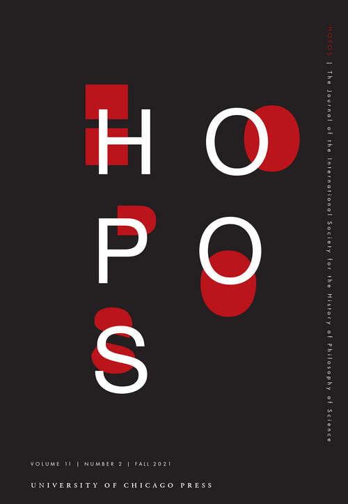 Book cover of HOPOS: The Journal of the International Society for the History of Philosophy of Science, volume 11 number 2 (Fall 2021)