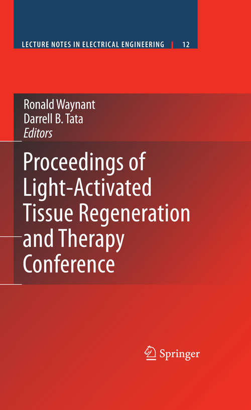 Book cover of Proceedings of Light-Activated Tissue Regeneration and Therapy Conference