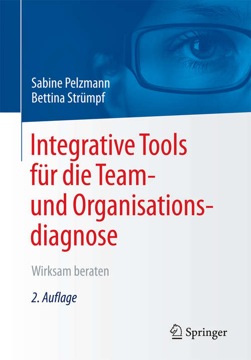 Book cover of Integrative Tools für die Team- und Organisationsdiagnose