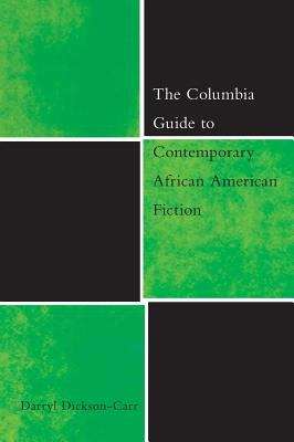 Book cover of The Columbia Guide to Contemporary African American Fiction