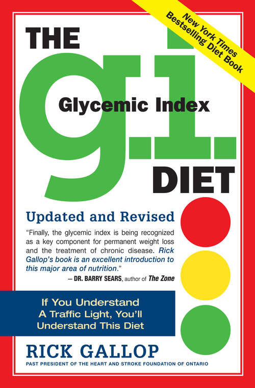 Book cover of The G.I. Diet: The Easy, Healthy Way To Permanent Weight Loss