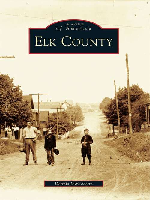 Book cover of Elk County