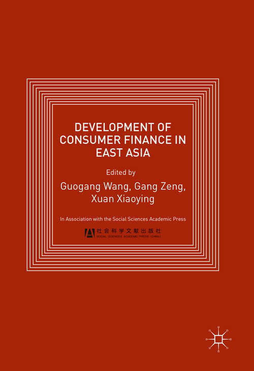 Book cover of Development of Consumer Finance in East Asia (1st ed. 2017)