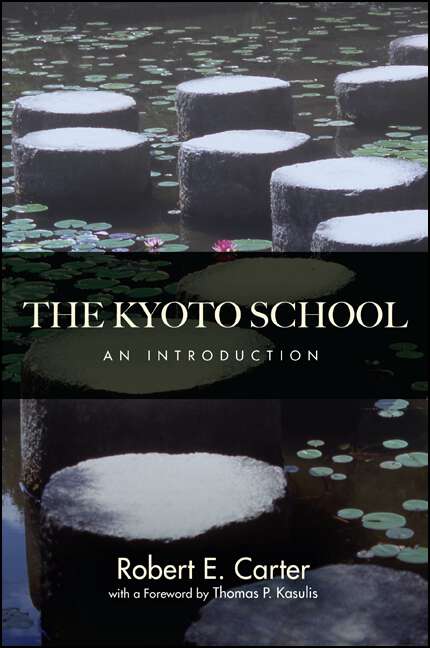 Book cover of The Kyoto School: An Introduction