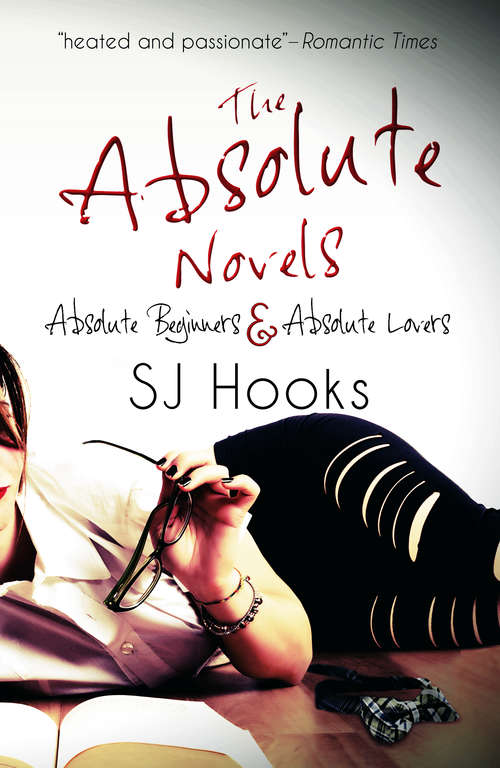 Book cover of The Absolute Novels: Absolute Beginners & Absolute Lovers