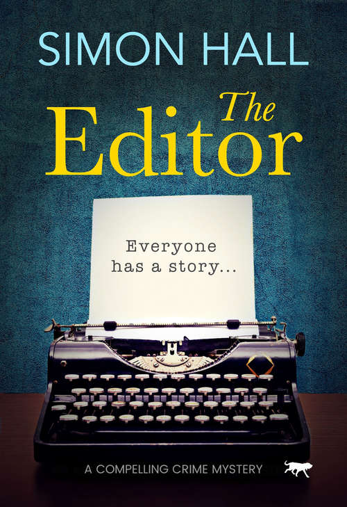 Book cover of The Editor: A Compelling Crime Mystery