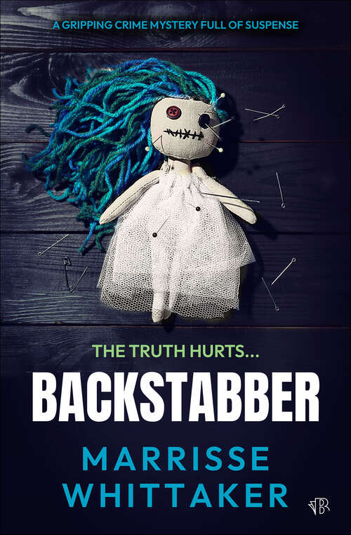 Book cover of Backstabber: A gripping crime mystery full of suspense (The Billie Wilde Thrillers)