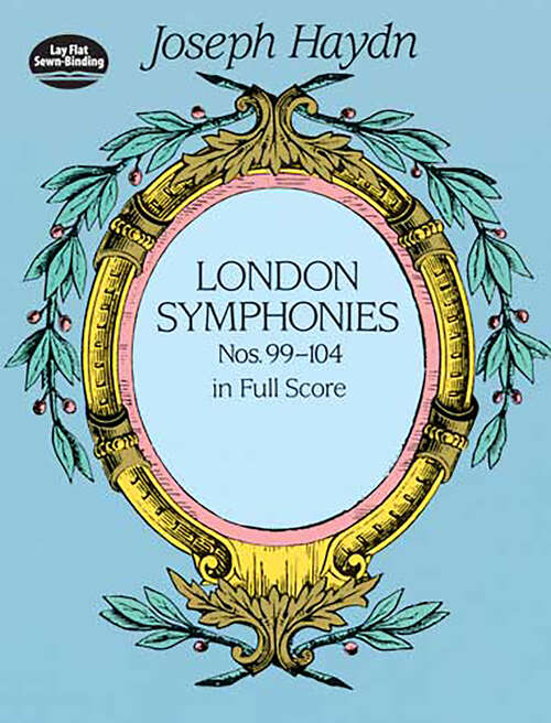 Book cover of London Symphonies Nos. 99-104 in Full Score