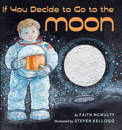 Book cover of If You Decide to Go to the Moon