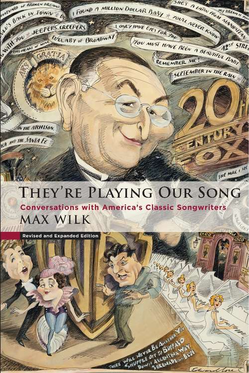 Book cover of They're Playing Our Song: Conversations With America's Classic Songwriters