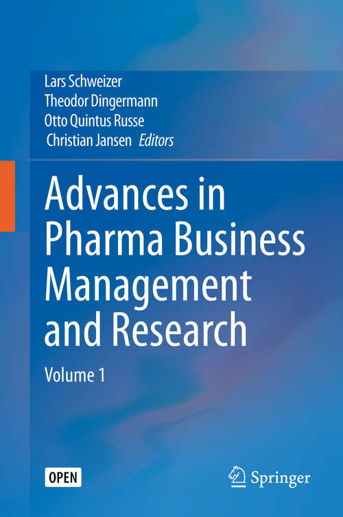 Book cover of Advances in Pharma Business Management and Research: Volume 1 (1st ed. 2020)