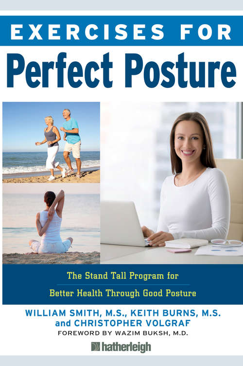 Book cover of Exercises for Perfect Posture: Stand Tall Program for Better Health Through Good Posture (Exercises for #16)