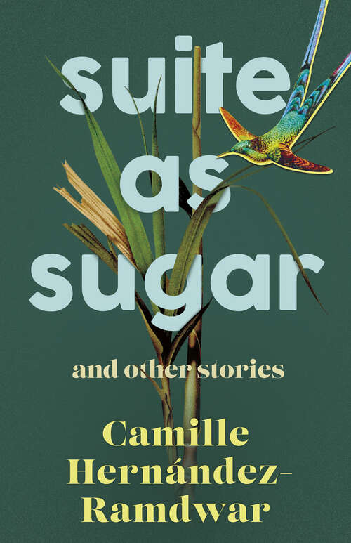 Book cover of Suite as Sugar: and Other Stories