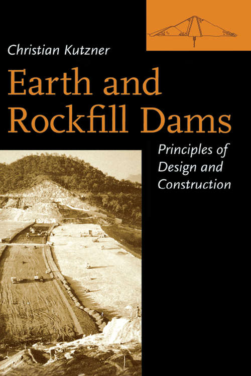 Book cover of Earth and Rockfill Dams: Principles for Design and Construction