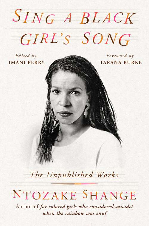 Book cover of Sing a Black Girl's Song: The Unpublished Work of Ntozake Shange