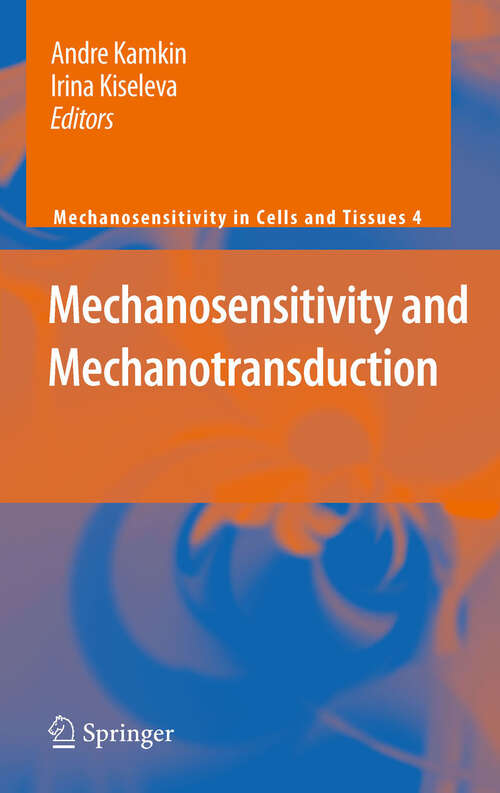 Book cover of Mechanosensitivity and Mechanotransduction