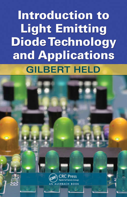 Book cover of Introduction to Light Emitting Diode Technology and Applications